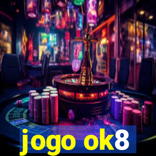 jogo ok8